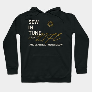 Sew in Tune with Life and Blah Blah Meow Meow Sewing Hoodie